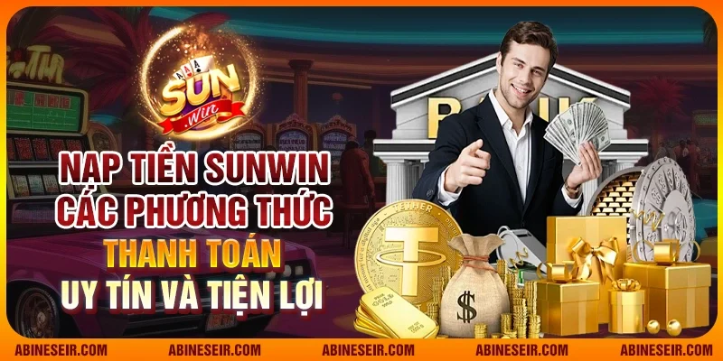 Nạp tiền Sunwin