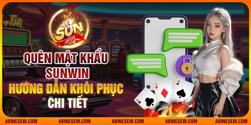 quên mật khẩu Sunwin